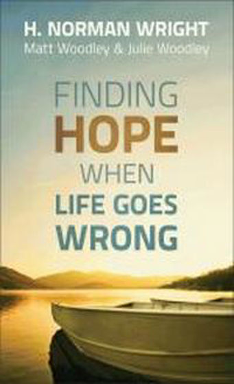 Picture of FINDING HOPE WHEN LIFE GOES WRONG PB