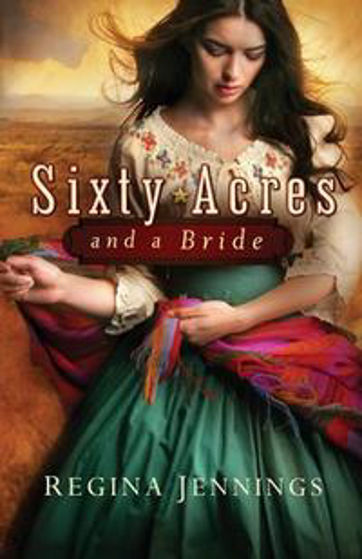 Picture of SIXTY ACRES AND A BRIDE PB