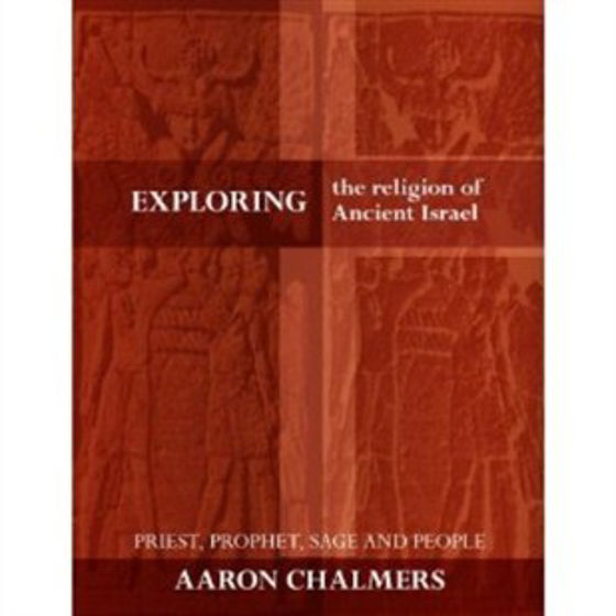 Picture of EXPLORING THE RELIGION OF ANCIENT ISRAEL PB