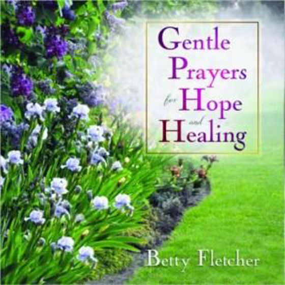 Picture of GENTLE PRAYERS FOR HOPE AND HEALING HB