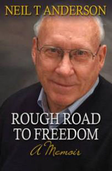 Picture of ROUGH ROAD TO FREEDOM: A MEMOIR - NEIL ANDERSON PB