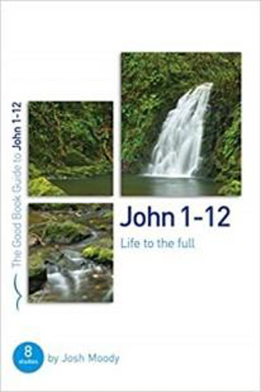 Picture of GBG- JOHN 1-12 LIFE TO THE FULL