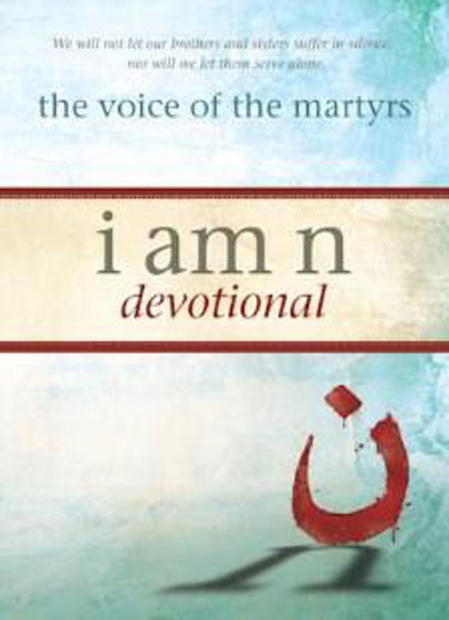Picture of VOICE OF THE MARTYRS: I AM N DEVOTIONAL