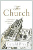 Picture of THE CHURCH: A THEOLOGICAL & HISTORICAL ACCOUNT PB