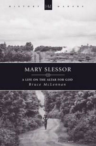 Picture of HISTORY MAKERS- MARY SLESSOR PB
