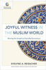 Picture of JOYFUL WITNESS IN THE MUSLIM WORLD PB