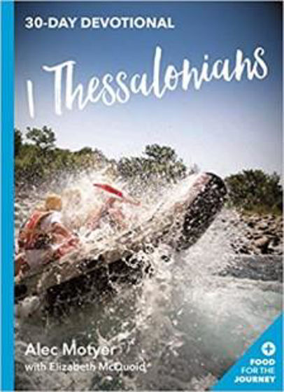 Picture of 30 DAY DEVOTIONAL: 1 THESSALONIANS PB