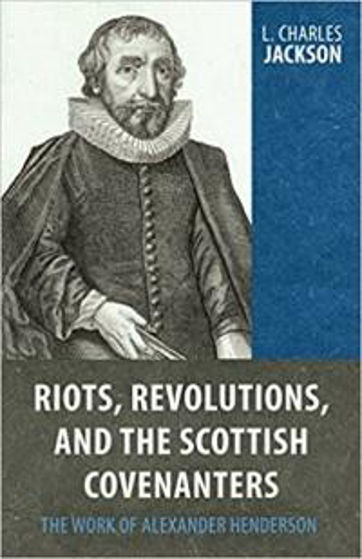 Picture of RIOTS REVOLUTIONS & COVENANTERS PB