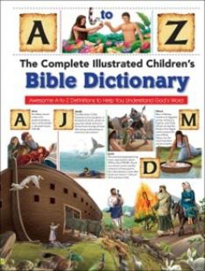 Picture of COMPLETE CHILDRENS BIBLE DICTIONARY HB