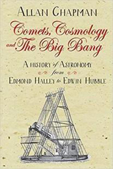 Picture of COMETS COSMOLOGY & THE BIG BANG PB