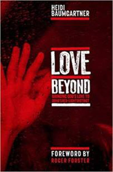 Picture of LOVE BEYOND:Bringing Gods Love to... PB