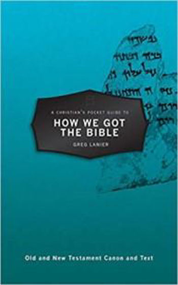 Picture of CHRISTIAN POCKET GUIDE HOW WE GOT BIBLE