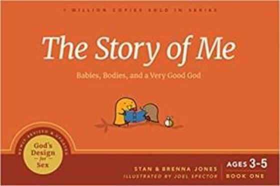 Picture of GODS DESIGN FOR SEX 1- STORY OF ME: Babies, Bodies, and a Very Good God PB