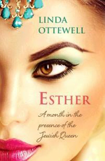 Picture of ESTHER: Month In The Presence Of The Jewish Queen PB