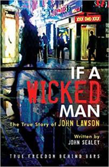Picture of IF A WICKED MAN: True Story of John LawsonPB