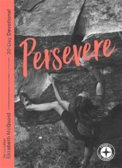 Picture of 30 DAY DEVOTIONAL: PERSEVERE PB