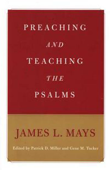 Picture of PREACHING AND TEACHING THE PSALMS PB