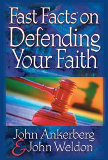 Picture of FAST FACTS ON DEFENDING YOUR FAITH