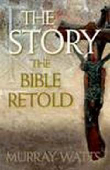 Picture of STORY THE THE BIBLE RETOLD PB