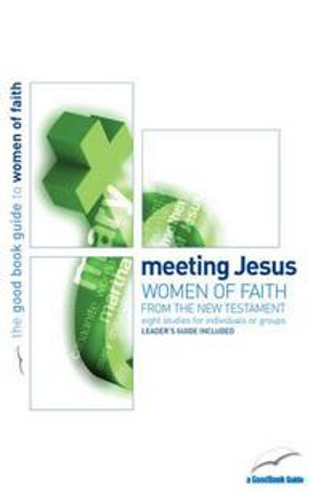 Picture of GBG- MEETING JESUS: WOMEN OF FAITH PB