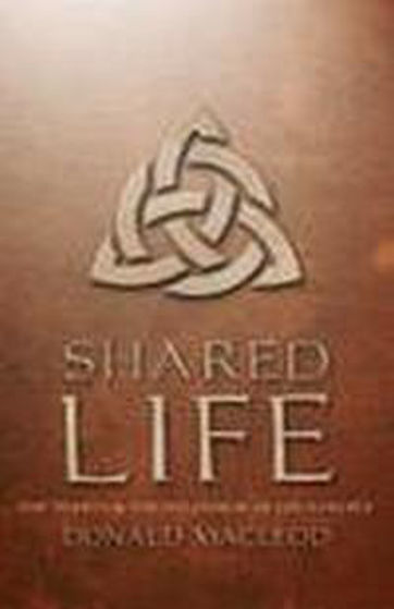 Picture of SHARED LIFE: THE TRINITY & SHARED LIFE