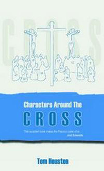 Picture of CHARACTERS AROUND THE CROSS PB