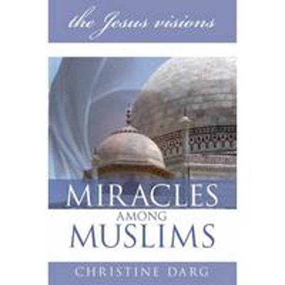 Picture of MIRACLES AMONG MUSLIMS PB