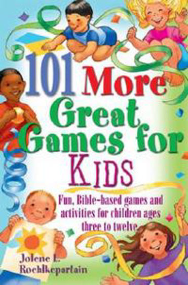 Picture of 101 MORE GREAT GAMES FOR KIDS PB
