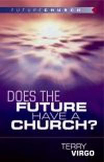 Picture of DOES THE FUTURE HAVE A CHURCH? PB