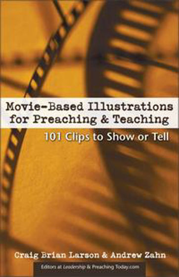 Picture of MOVIE BASED ILLUSTRATIONS FOR PREACHING
