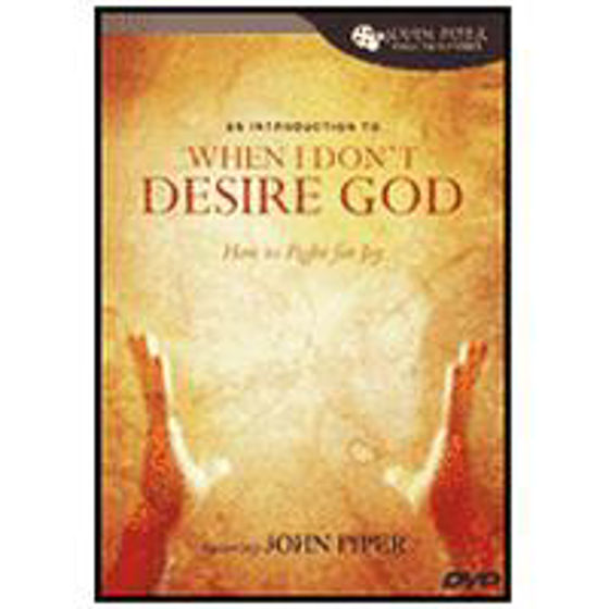Picture of WHEN I DONT DESIRE GOD DVD