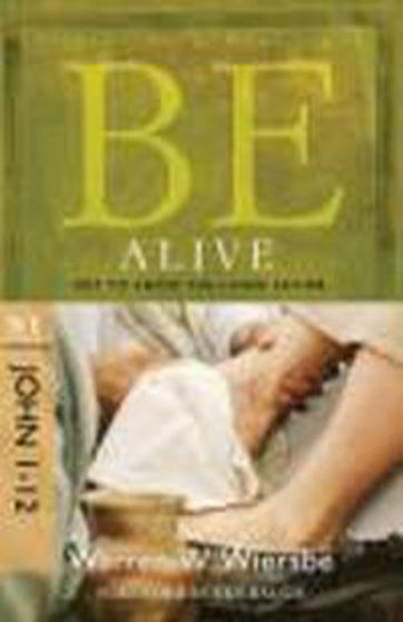 Picture of BE ALIVE- JOHN 1-12 PB