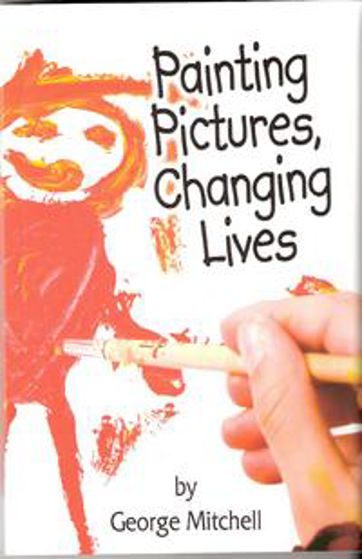 Picture of PAINTING PICTURES CHANGING LIVES PB
