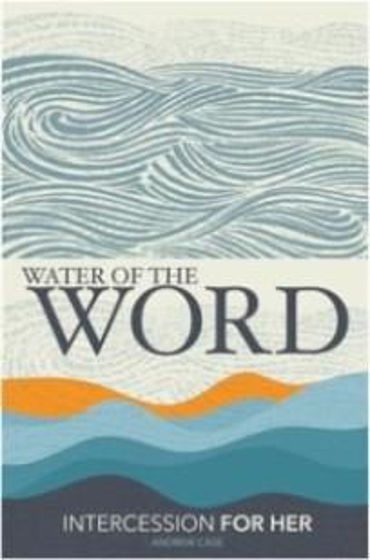 Picture of WATER OF THE WORD: INTERCESSION FOR HER PB