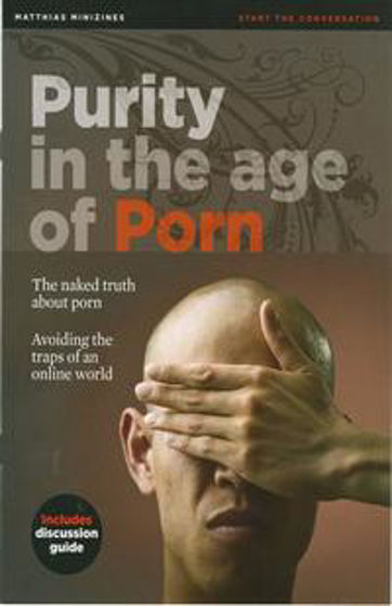 Picture of MINIZINE- PURITY IN THE AGE OF PORN PB