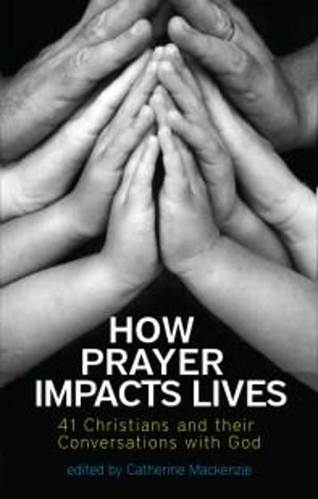 Picture of HOW PRAYER IMPACTS LIVES PB