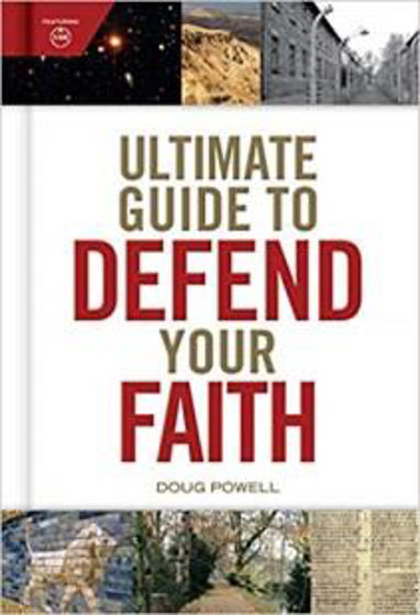 Picture of ULTIMATE GUIDE TO DEFEND YOUR FAITH HB