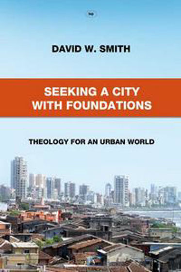 Picture of SEEKING A CITY WITH FOUNDATIONS PB