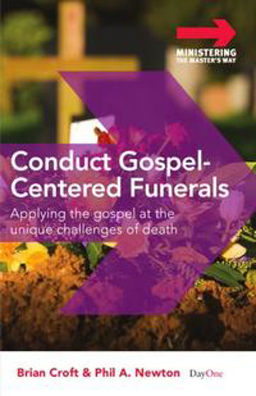 Picture of CONDUCT GOSPEL CENTERED FUNERALS PB