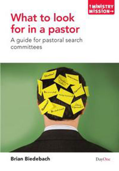 Picture of WHAT TO LOOK FOR IN A PASTOR PB
