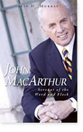 Picture of JOHN MACARTHUR:SERVANT OF WORD HB