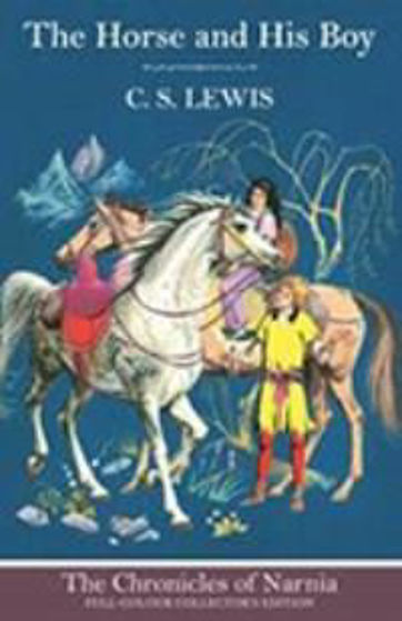 Picture of NARNIA 3- THE HORSE AND HIS BOY COLOUR COLLECTORS EDITION HB