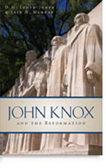 Picture of JOHN KNOX AND THE REFORMATION PB