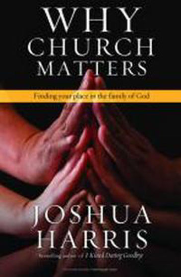 Picture of WHY CHURCH MATTERS PB
