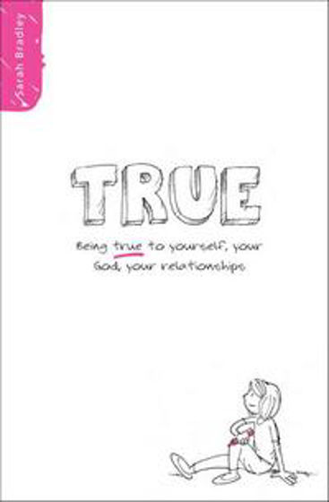 Picture of TRUE: BEING TRUE TO YOURSELF GOD &....PB