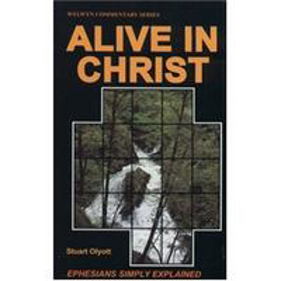 Picture of WELWYN- EPHESIANS- ALIVE IN CHRIST PB