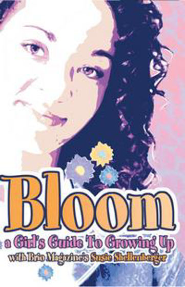 Picture of BLOOM - GIRLS GUIDE TO GROWING UP A PB