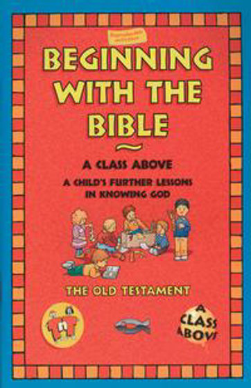 Picture of BEGINNING WITH THE BIBLE- OLD TESTAMENT