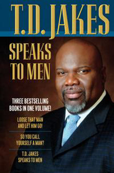 Picture of T.D. JAKES SPEAKS TO MEN HB