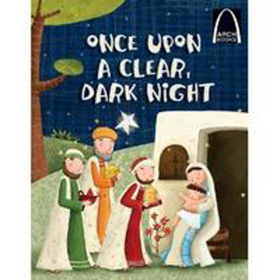 Picture of ARCH BOOKS- ONCE UPON A CLEAR DARK NIGHT PB